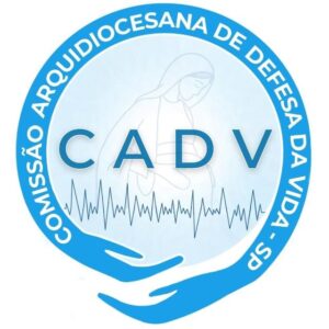 CADV - Comissão Arquidiocesana de Defesa da Vida - SP